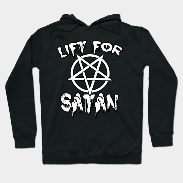 LIFT FOR SATAN Hoodie by liftforsatan